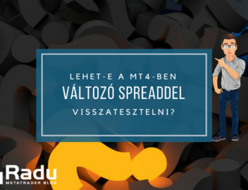 Lehet a MT4-ben változó spread-del backtesztelni?