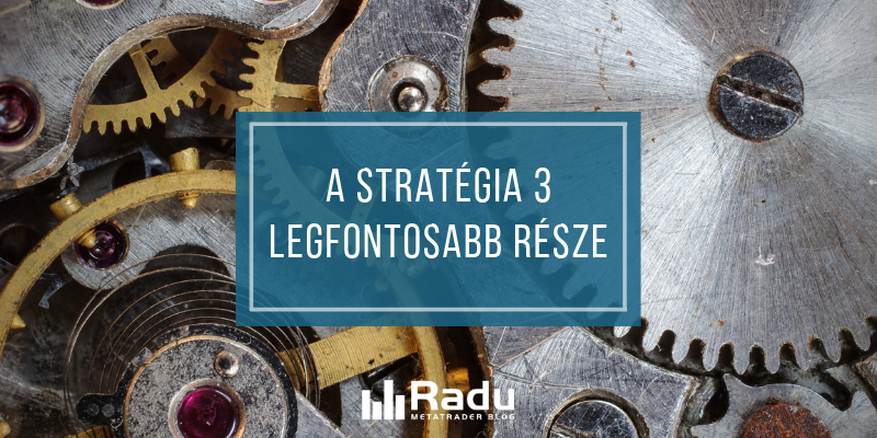 A stratégia 3 legfontosabb része