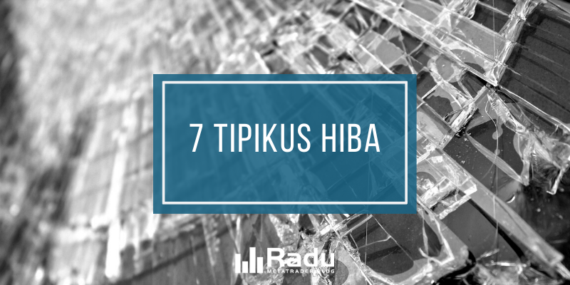 7 tipikus hiba