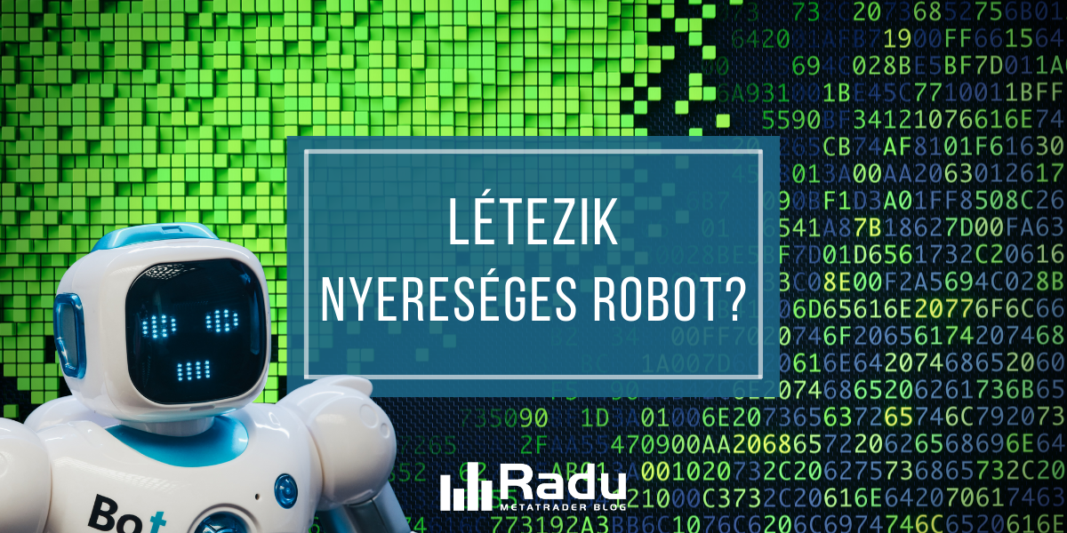 Létezik nyereséges robot?